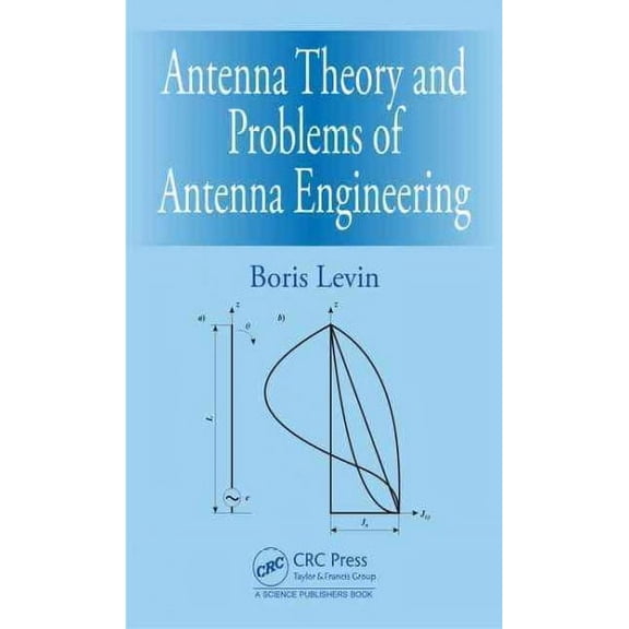 Antenna Engineering: Theory and Problems (Hardcover)