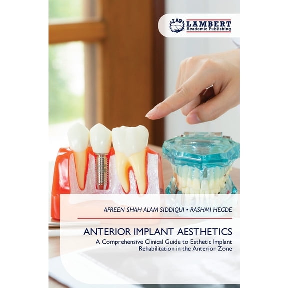Anterior Implant Aesthetics, (Paperback)