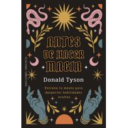 Antes de Hacer Magia, Paperback