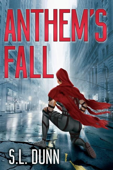 Anthem Anthem's Fall, Book 1, (Paperback)