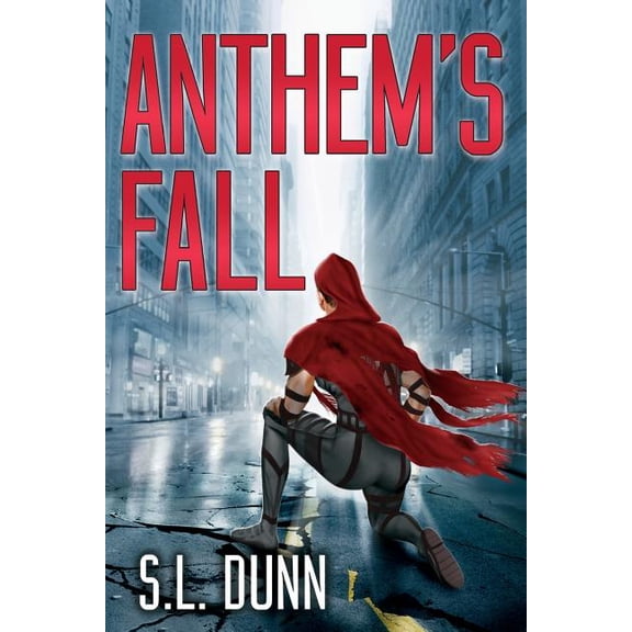 Anthem Anthem's Fall, Book 1, (Paperback)