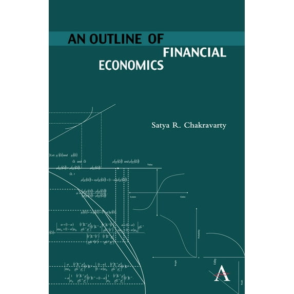 Anthem Finance An Outline of Financial Economics, (Hardcover)