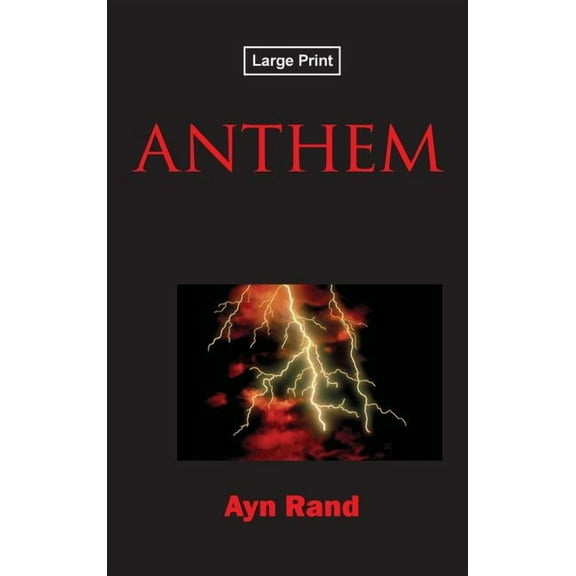 Anthem, Large-Print Edition (Hardcover)