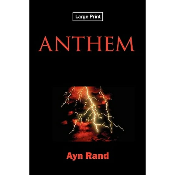 Anthem, Large-Print Edition (Paperback)