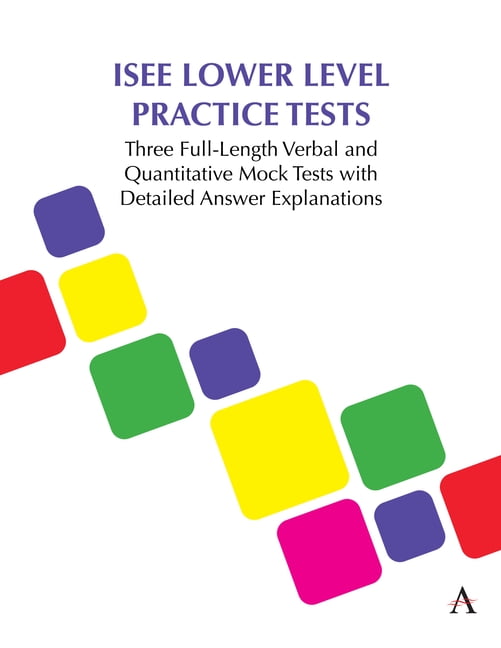 Anthem Learning Scat(tm) Test Prep ISEE Lower Level Practice Tests