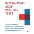thumbnail image 1 of Anthem Learning Scat(tm) Test Prep Intermediate Scat Practice Tests: Three Full-Length Verbal and Quantitative Mock Tests with Detailed Answer Explanations, (Paperback), 1 of 1
