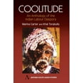 thumbnail image 1 of Coolitude: An Anthology of the Indian Labour Diaspora, (Paperback), 1 of 1