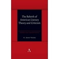 thumbnail image 1 of Anthem Symploke Studies in Theory The Rebirth of American Literary Theory and Criticism: Scholars Discuss Intellectual Origins and Turning Points, (Paperback), 1 of 1