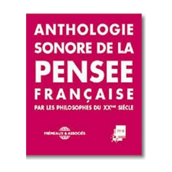 Anthologie Sonore-French Philosophers