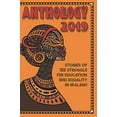 thumbnail image 1 of Pre-Owned Anthology 2019: Stories Of The Struggle For Education And Equality In Malawi Paperback, 1 of 1