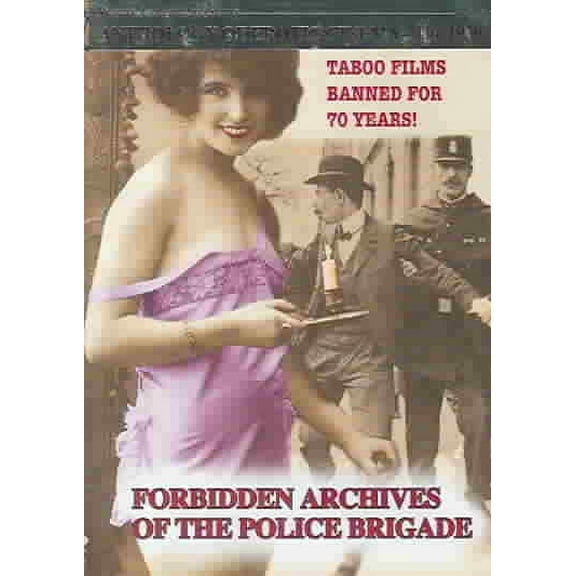 Anthology Of Erotic Cinema - The 1930's Forbidden Archives Of the Police Brigade