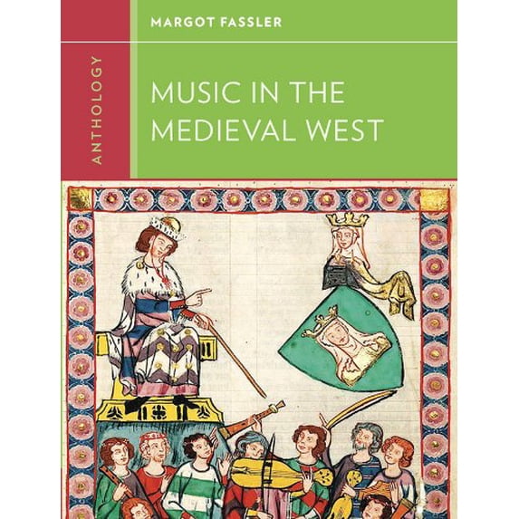 Pre-Owned Anthology for Music in the Medieval West (Paperback) 0393920224 9780393920222