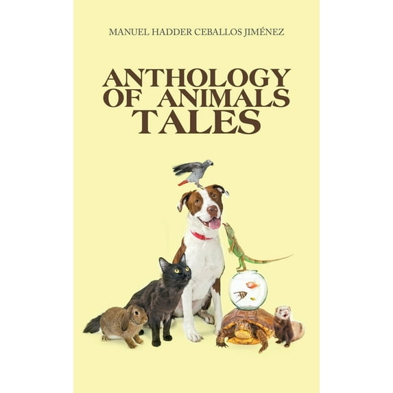 Anthology of Animals Tales (Hardcover)
