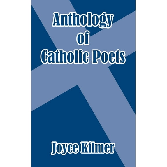 Anthology of Catholic Poets (Paperback)