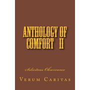 Anthology of Comfort Anthology of Comfort II Solicitous Observance, Book 2, Paperback