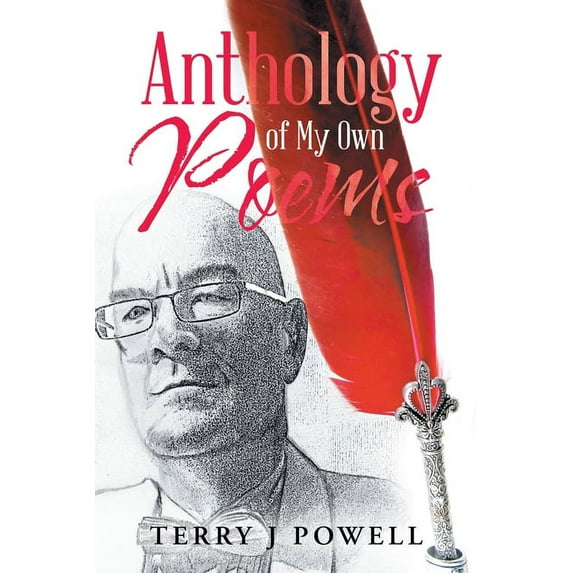 Anthology of My Own Poems