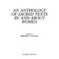 thumbnail image 1 of Pre-Owned An Anthology of Sacred Texts by and About Women (Hardcover) 0824511433 9780824511432, 1 of 1