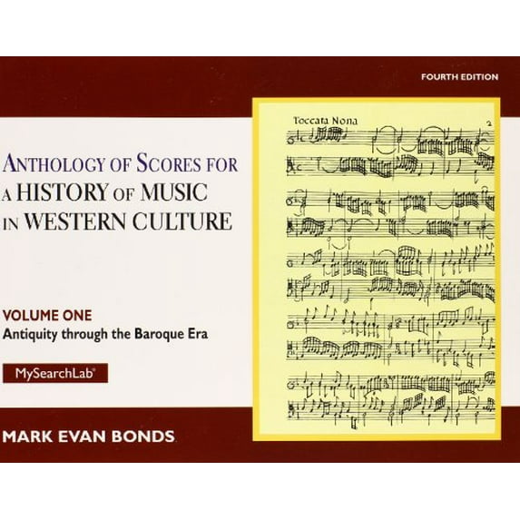 Pre-Owned Anthology of Scores Volume I for History of Music in Western Culture (Unknown) 0205927971 9780205927975