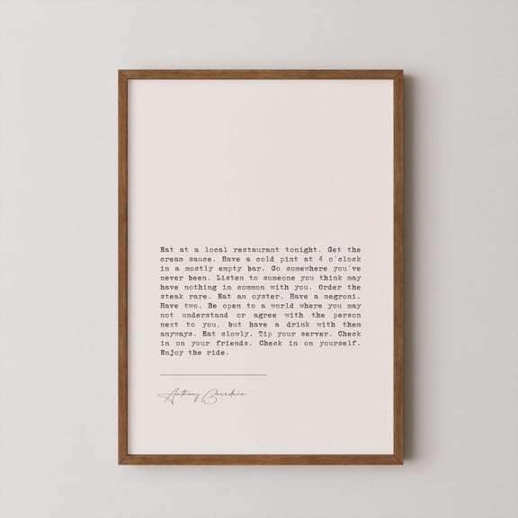 Anthony Bourdain - "Enjoy The Ride", Motivational Quotes, Inspirational Gifts, Wall Art Decor, Minimalist Print UNFRAMED PAPER POSTER, Home Decor, Vintage Gift, Living Room Dercor