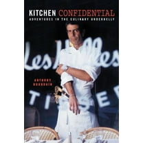 Anthony Bourdain: Kitchen Confidential, Book 1 (Hardcover)