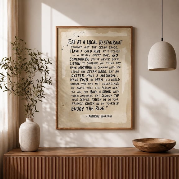 Anthony Bourdain Quote Poster, Restaurant Kitchen Typography Wall Art