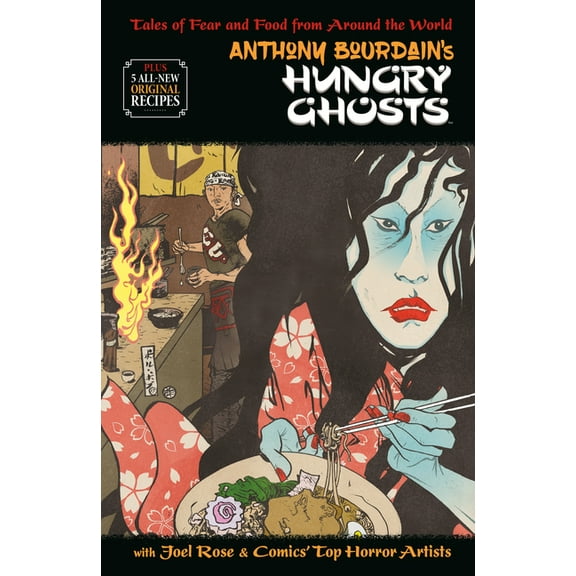 Anthony Bourdain's Hungry Ghosts (Hardcover)