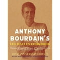 thumbnail image 1 of Pre-Owned Anthony Bourdain's Les Halles Cookbook: Strategies, Recipes, and Techniques of Classic Bistro Cooking, 9781582341804, 158234180X, Hardcover, Illustrated edition, 1 of 1