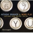 thumbnail image 1 of Anthony Branker & Word Play - Dialogic - Music & Performance - CD, 1 of 1