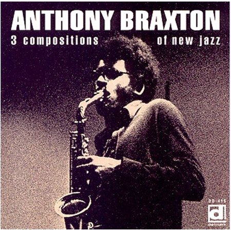 Anthony Braxton - 3 Compositions Of New Jazz - Music & Performance - Vinyl