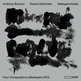 thumbnail image 1 of Anthony Braxton - Braxton: Four Compositions (Wesleyan) 2013 - Music & Performance - CD, 1 of 2