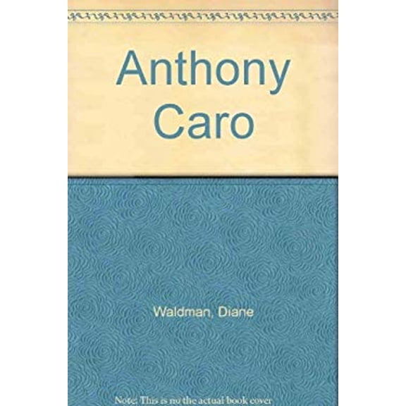 Pre-Owned Anthony Caro (Hardcover)
