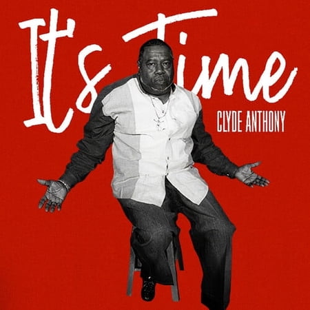 Anthony,Clyde - It's Time - Blues - CD