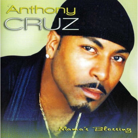 Anthony Cruz - Mama's Blessings - CD