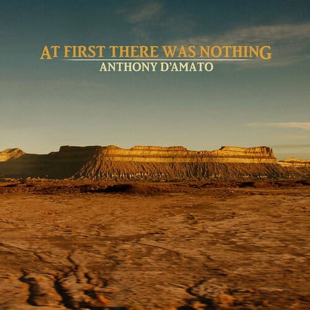 Anthony D'amato - At First There Was Nothing - Music & Performance - Vinyl