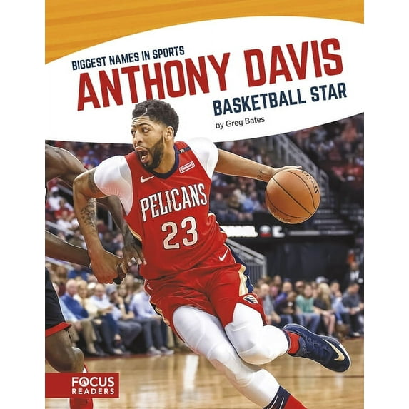 Anthony Davis: Basketball Star (Paperback)