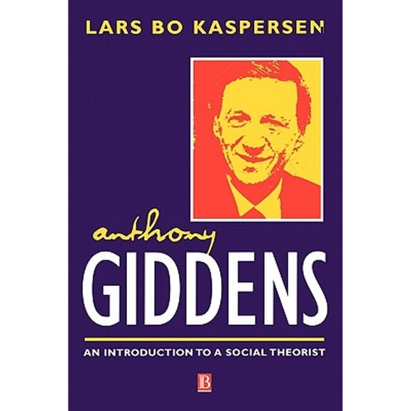Pre-Owned Anthony Giddens (Paperback) 0631207341 9780631207344