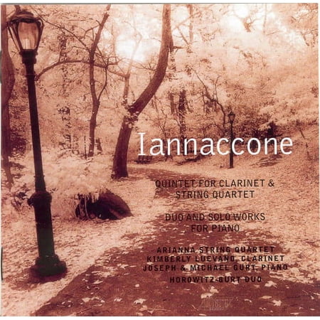 Anthony Iannaccone - Quintet & Piano Works - Music & Performance - CD