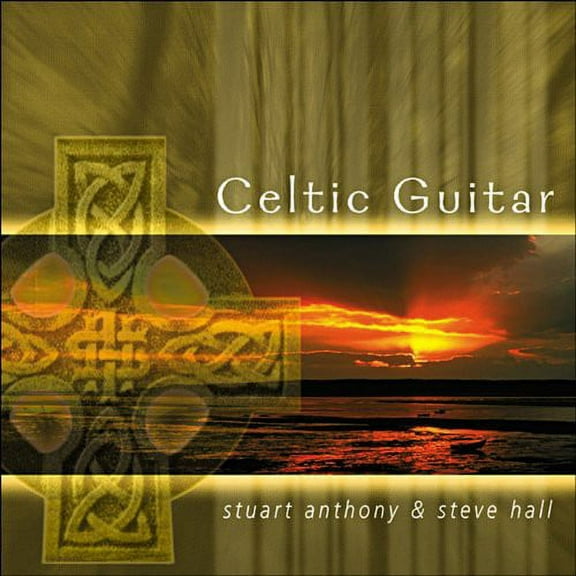 Anthony Stuart - Celtic Guitar - Celtic - CD