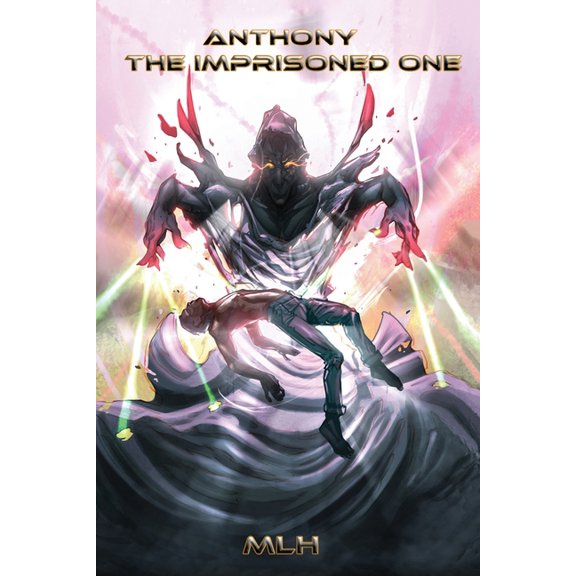 Anthony: The Imprisoned One, (Paperback)