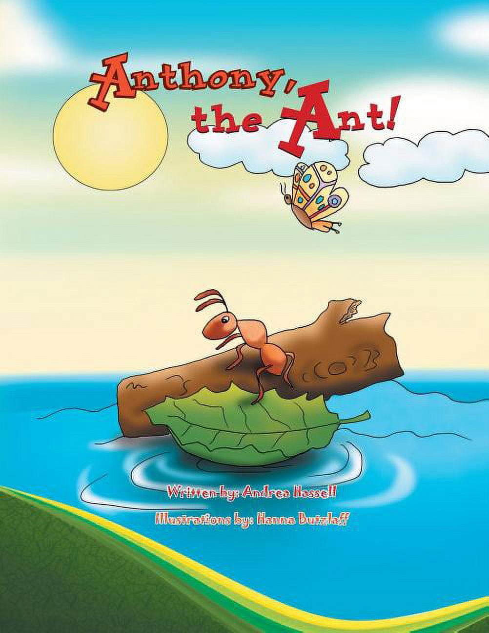 Anthony, the Ant!, (Paperback) - Walmart.com