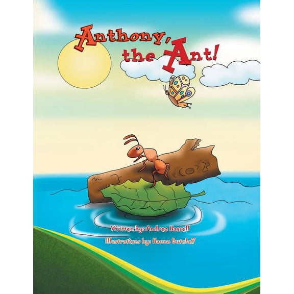 Anthony, the Ant! (Paperback)