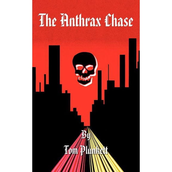 The Anthrax Chase (Paperback)
