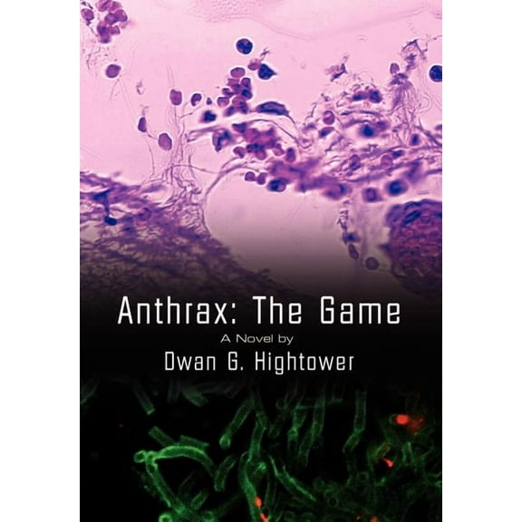 Anthrax: The Game, (Hardcover)