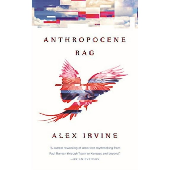 Anthropocene Rag (Paperback)