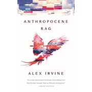 Anthropocene Rag, Paperback