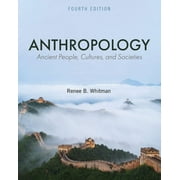 Anthropology Ancient People, Cultures, and Societies, Paperback