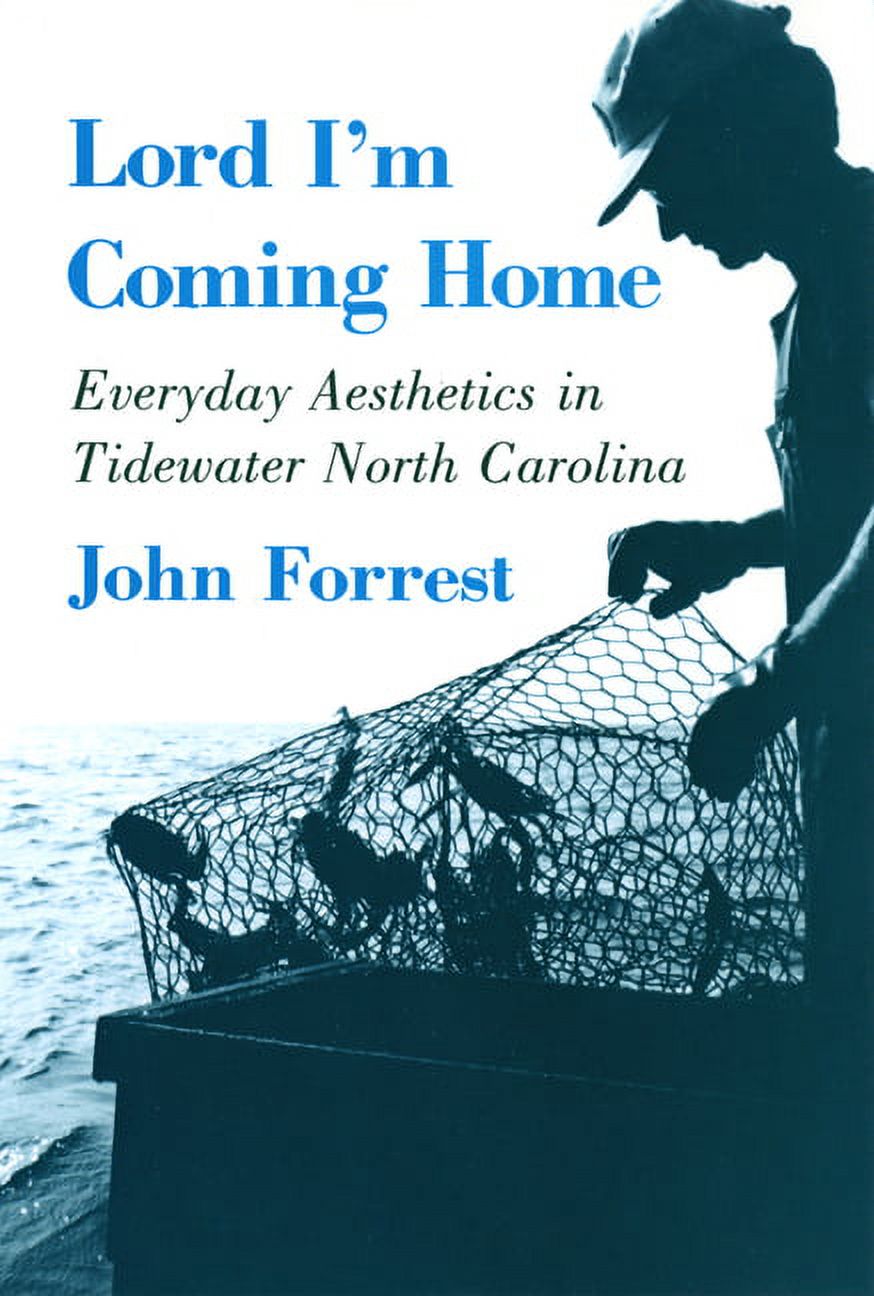 Anthropology of Contemporary Issues Lord, I'm Coming Home, (Hardcover)