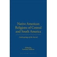thumbnail image 1 of Anthropology of the Sacred Native American Religions of Central and South America, (Hardcover), 1 of 1