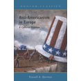 thumbnail image 1 of Anti-Americanism in Europe : A Cultural Problem (Hardcover), 1 of 1