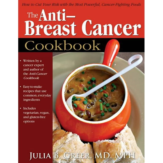 The Anti-Breast Cancer Cookbook (Paperback) by Julia B. Greer